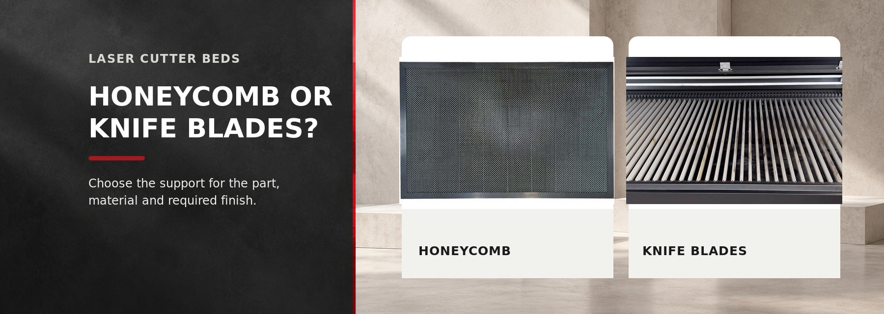Laser Cutter Bed: Honeycomb or Knife-Blade Table?